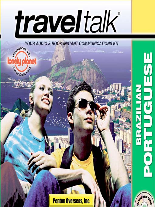 Title details for Traveltalk Brazilian Portuguese by Penton Overseas, Inc. - Available